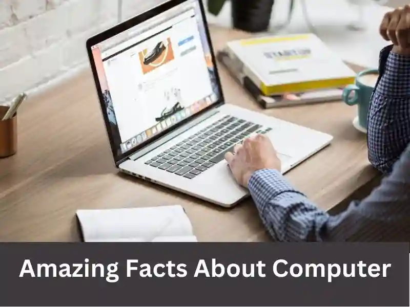 Amazing facts in hindi about computer