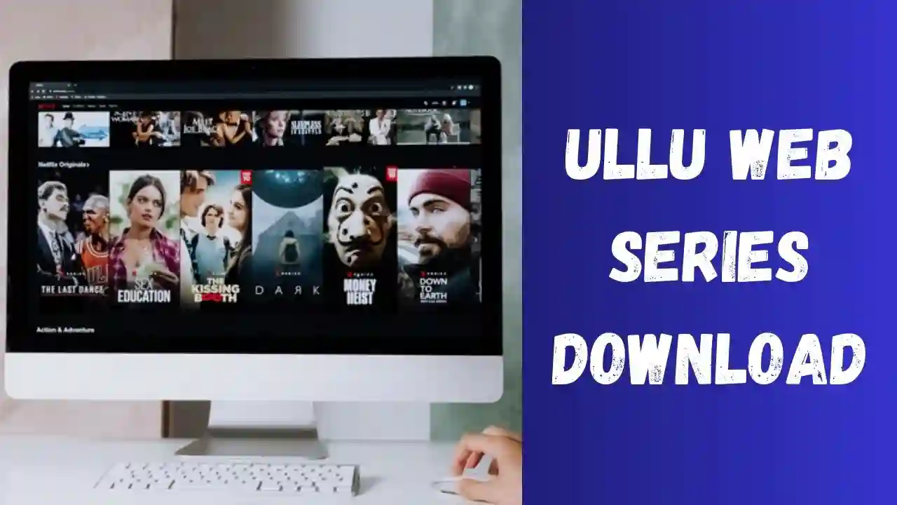 Ullu web series download